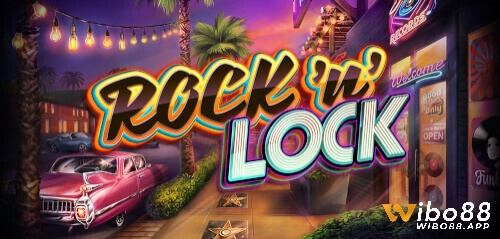 Chào mừng bạn đến với slot game Rock N Lock