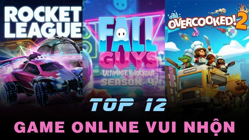 Game Online Vui: Top 5 game giải trí vui nhộn phổ biến hiện nay