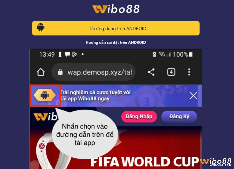 Tải ứng dụng Wibo88 trên Android