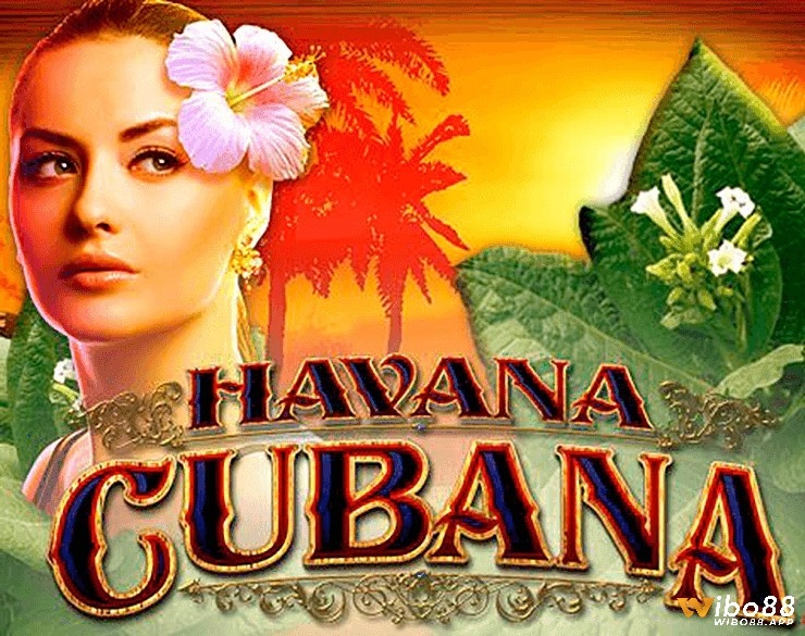 Havana Cubana slot: Đi nghỉ dưỡng tại thiên đường số 1