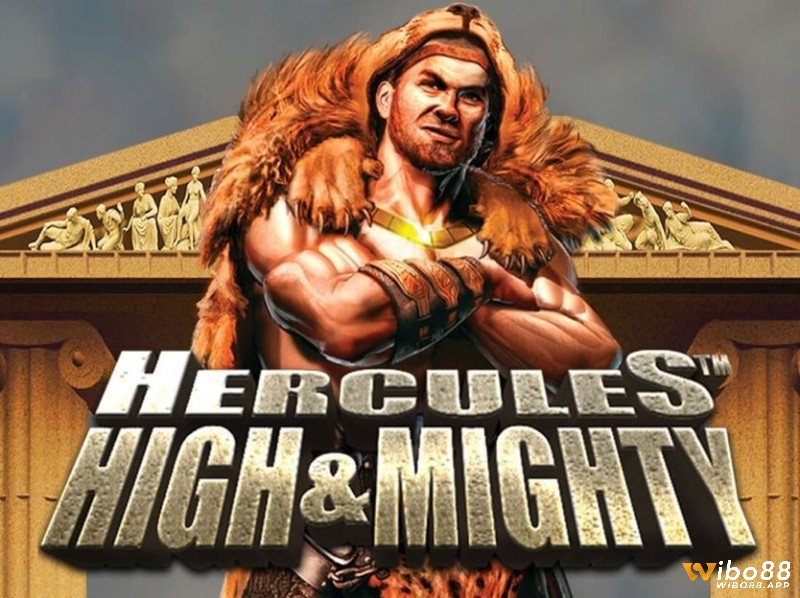 Tìm hiểu thông tin về trò chơi Hercules High & Mighty