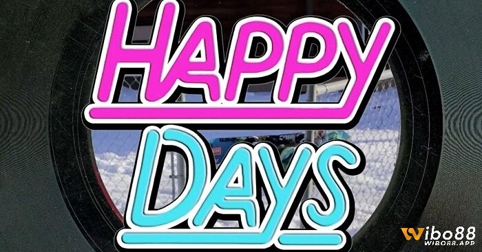 Happy Days được phát triển bởi WMS