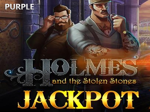 Holmes and the Stolen Stones Hot Jackpot cuộc phiêu lưu thú vị